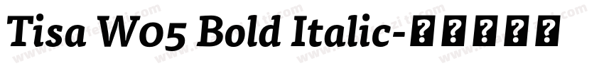 Tisa W05 Bold Italic字体转换